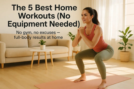 🏠 The 5 Best Home Workouts (No Equipment Needed!)