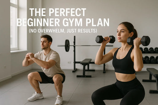 🏋️‍♂️ The Perfect Beginner Gym Plan (No Overwhelm, Just Results)