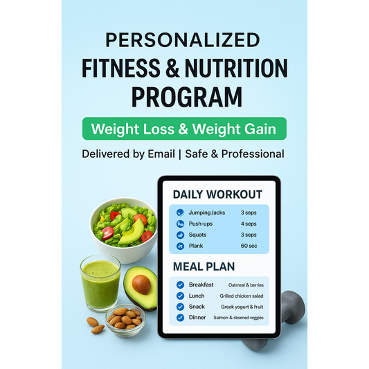 Personalized Fitness Program – Weight Loss or Weight Gain (Custom Plan by Email)